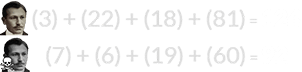 (3) + (22) + (18) + (81) = 124 and (7) + (6) + (19) + (60) = 92