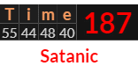 "Time" = 187 (Satanic)