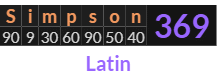 "Simpson" = 369 (Latin)