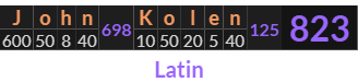 "John Kolen" = 823 (Latin)