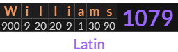 "Williams" = 1079 (Latin)