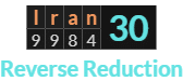"Iran" = 30 (Reverse Reduction)