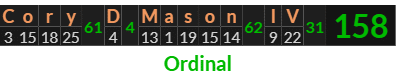 "Cory D Mason IV" = 158 (Ordinal)