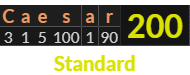 "Caesar" = 200 (Standard)