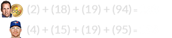 (2) + (18) + (19) + (94) = 133 and (4) + (15) + (19) + (95) = 133