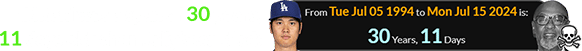 Ohtani was a span of 30 years, 11 days old when Jellybean died: