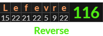 "Lefevre" = 116 (Reverse)