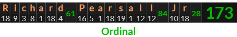 "Richard Pearsall Jr" = 173 (Ordinal)