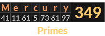 "Mercury" = 349 (Primes)