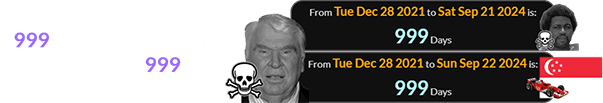 John Madden died a span of 999 days before Mercury Morris and 999 days before the Singapore GP: