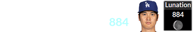 Shohei Ohtani was born under Brown Lunation # 884: