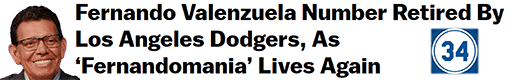 Fernando Valenzuela Number Retired By Los Angeles Dodgers, As ‘Fernandomania’ Lives Again