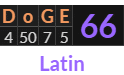 "DoGE" = 66 (Latin)