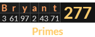 "Bryant" = 277 (Primes)