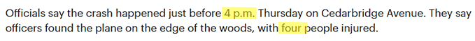 Officials say the crash happened just before 4 p.m. Thursday on Cedarbridge Avenue. They say officers found the plane on the edge of the woods, with four people injured.