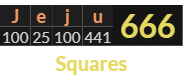 "Jeju" = 666 (Squares)