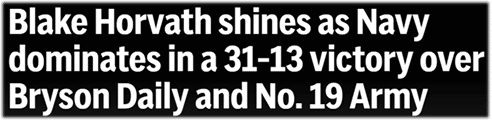 Blake Horvath shines as Navy dominates in a 31-13 victory over Bryson Daily and No. 19 Army
