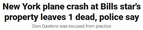 New York plane crash at Bills star's property leaves 1 dead, police say