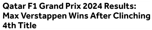 Qatar F1 Grand Prix 2024 Results: Max Verstappen Wins After Clinching 4th Title