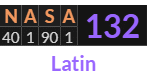 "NASA" = 132 (Latin)