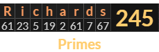 "Richards" = 245 (Primes)