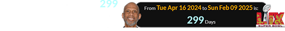 Abdul-Jabbar will be 299 days after his birthday for the Super Bowl in New Orleans: