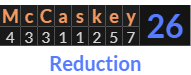 "McCaskey" = 26 (Reduction)