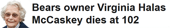 Bears owner Virginia Halas McCaskey dies at 102