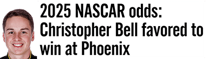 2025 NASCAR odds: Christopher Bell favored to win at Phoenix