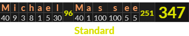 "Michael Massee" = 347 (Standard)