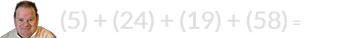 (5) + (24) + (19) + (58) = 106