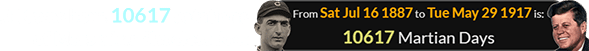 JFK was born 10617 rotations of Mars after Shoeless Joe: