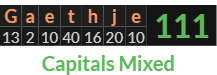 "Gaethje" = 111 (Capitals Mixed)