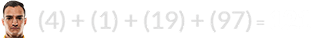 (4) + (1) + (19) + (97) = 121