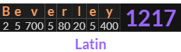 "Beverley" = 1217 (Latin)