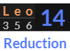 "Leo" = 14 (Reduction)