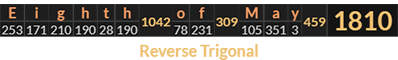 "Eighth of May" = 1810 (Reverse Trigonal)