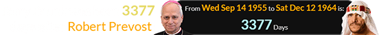 Terry Brunk was born 3377 days after Robert Prevost: