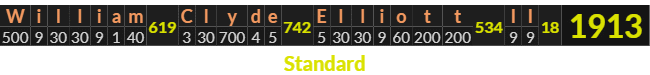 "William Clyde Elliott II" = 1913 (Standard)