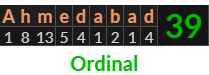 "Ahmedabad" = 39 (Ordinal)