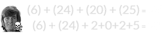 (6) + (24) + (20) + (25) = 75 and (6) + (24) + 2+0+2+5 = 39