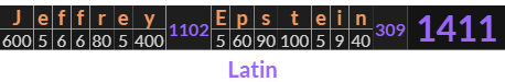 "Jeffrey Epstein" = 1411 (Latin)