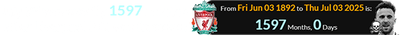 July 3rd was exactly 1597 months after Liverpool F.C. was founded: