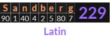 "Sandberg" = 229 (Latin)
