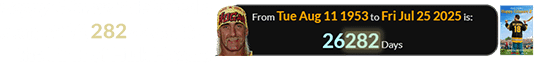 Happy Gilmore 2 debuted a span of 26,282 days after the birth of Hulk Hogan: