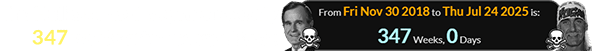 The Hulkster died a span of exactly 347 weeks after George Bush: