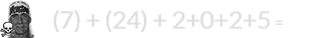 (7) + (24) + 2+0+2+5 = 40