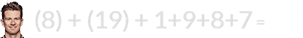 (8) + (19) + 1+9+8+7 = 52
