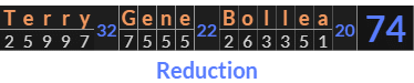 "Terry Gene Bollea" = 74 (Reduction)