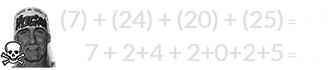 (7) + (24) + (20) + (25) = 76 and 7 + 2+4 + 2+0+2+5 = 22